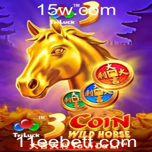11ee Bet - Explorando o Fascinante Mundo do 3CoinWildHorse