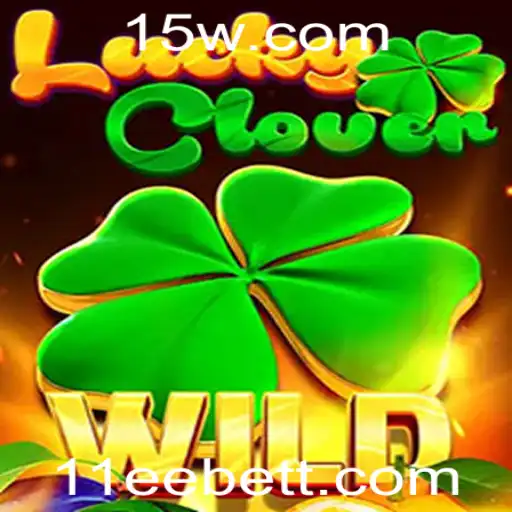 Descubra o Fascinante Mundo de LuckyClover com 11ee Bet