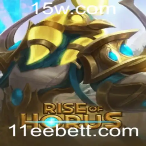 11ee Bet - Rise of Horus: A Nova Aventura de 11ee Bet