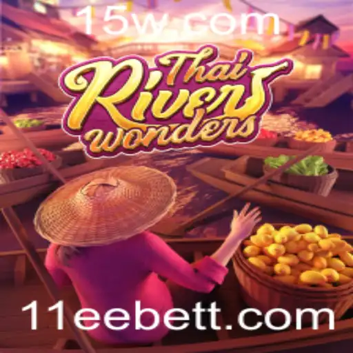 Descubra o Fascinante Mundo de ThaiRiverWonders: Um Jogo Inovador no Universo 11ee Bet