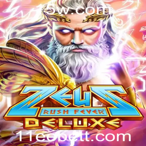 Descubra o Emocionante Mundo de ZeusRushFeverDeluxe com 11ee Bet
